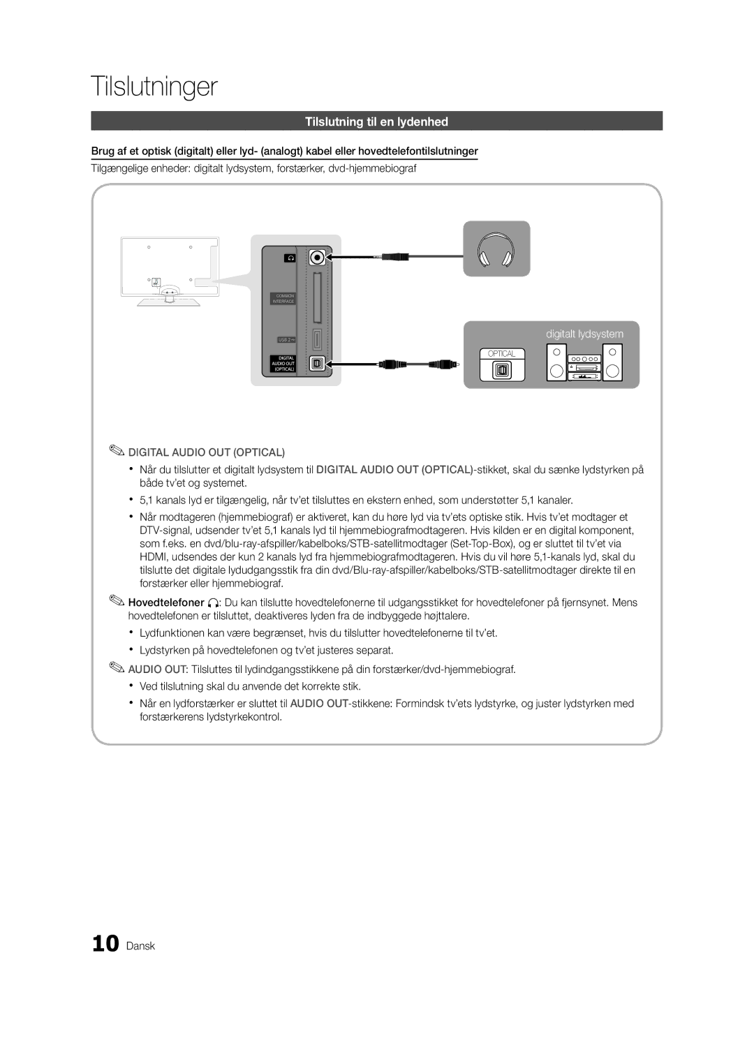 Samsung UE46C6820USXZF, UE46C6820USXZG, UE46C6800USXZG, UE32C6825USXXE, UE46C6805USXXE manual Tilslutning til en lydenhed 