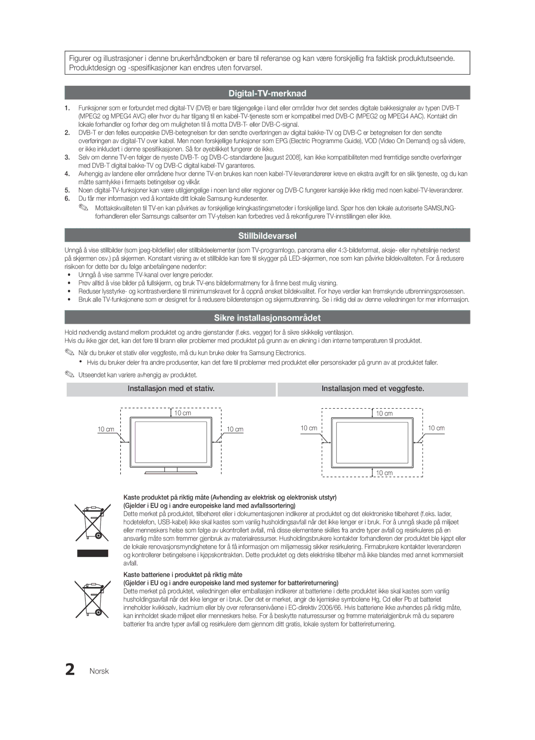 Samsung UE37C6825USXXE, UE46C6820USXZG, UE46C6800USXZG manual Installasjon med et stativ Installasjon med et veggfeste, Norsk 