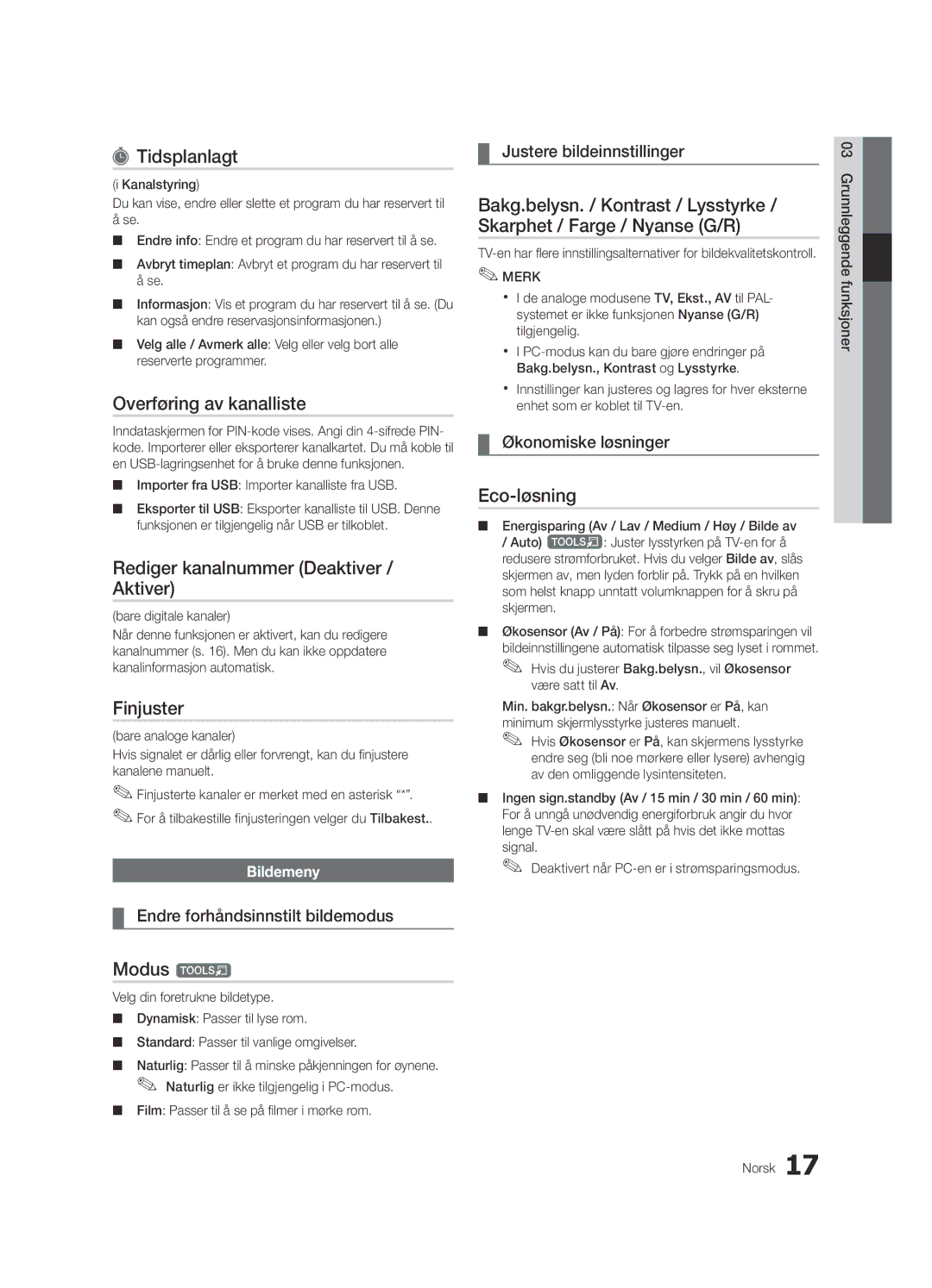 Samsung UE40C6825USXXE, UE46C6820USXZG manual Tidsplanlagt, Overføring av kanalliste, Finjuster, Eco-løsning, Modus t 