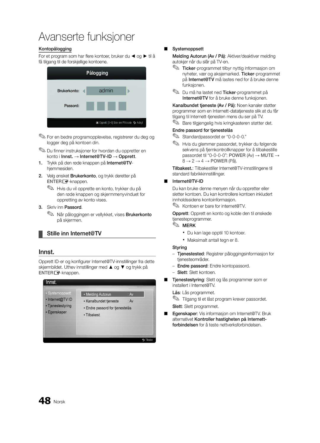 Samsung UE37C6805USXXE, UE46C6820USXZG, UE46C6800USXZG manual Stille inn Internet@TV, Pålogging, Brukerkonto admin Passord 