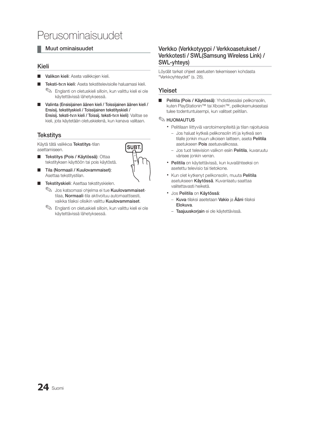 Samsung UE37C6825USXXE, UE46C6820USXZG manual Kieli, Yleiset, Käytä tätä valikkoa Tekstitys-tilan, Asettamiseen 