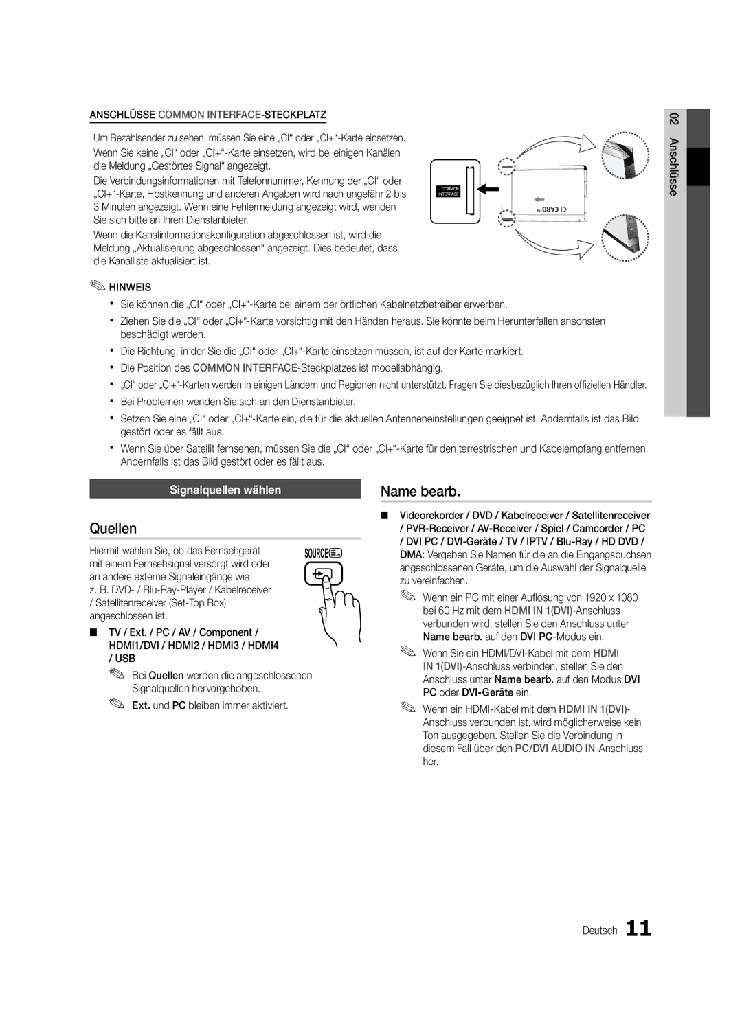 Samsung UE46C6900VQXZT manual Quellen, Name bearb, Signalquellen wählen, Hiermit wählen Sie, ob das Fernsehgerät 