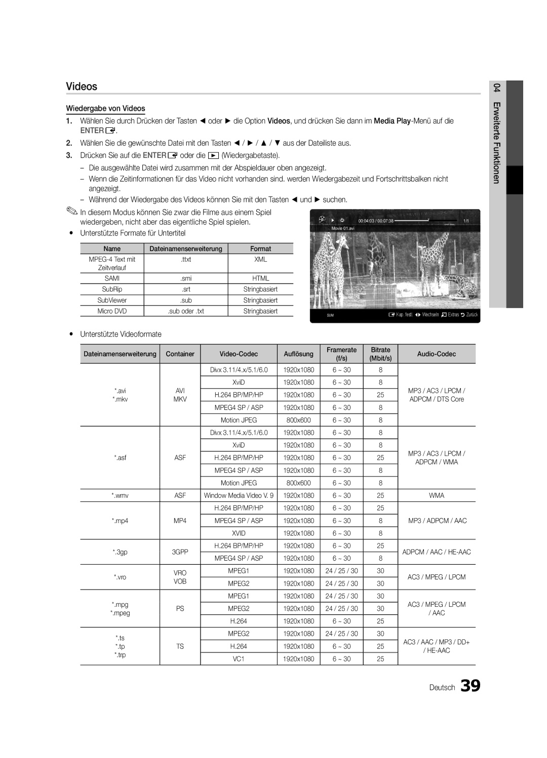 Samsung UE46C6900VQXZT manual Wiedergabe von Videos, Yy Unterstützte Videoformate, Name Dateinamenserweiterung Format 