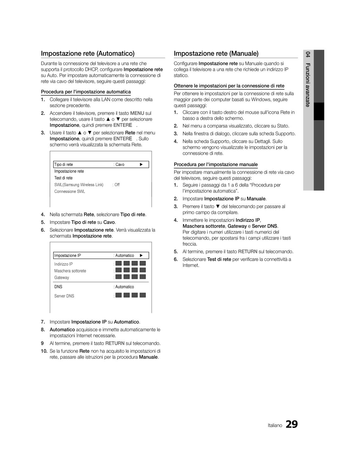 Samsung UE46C6900VQXZT manual Impostazione rete Automatico, Impostazione rete Manuale, Rete 