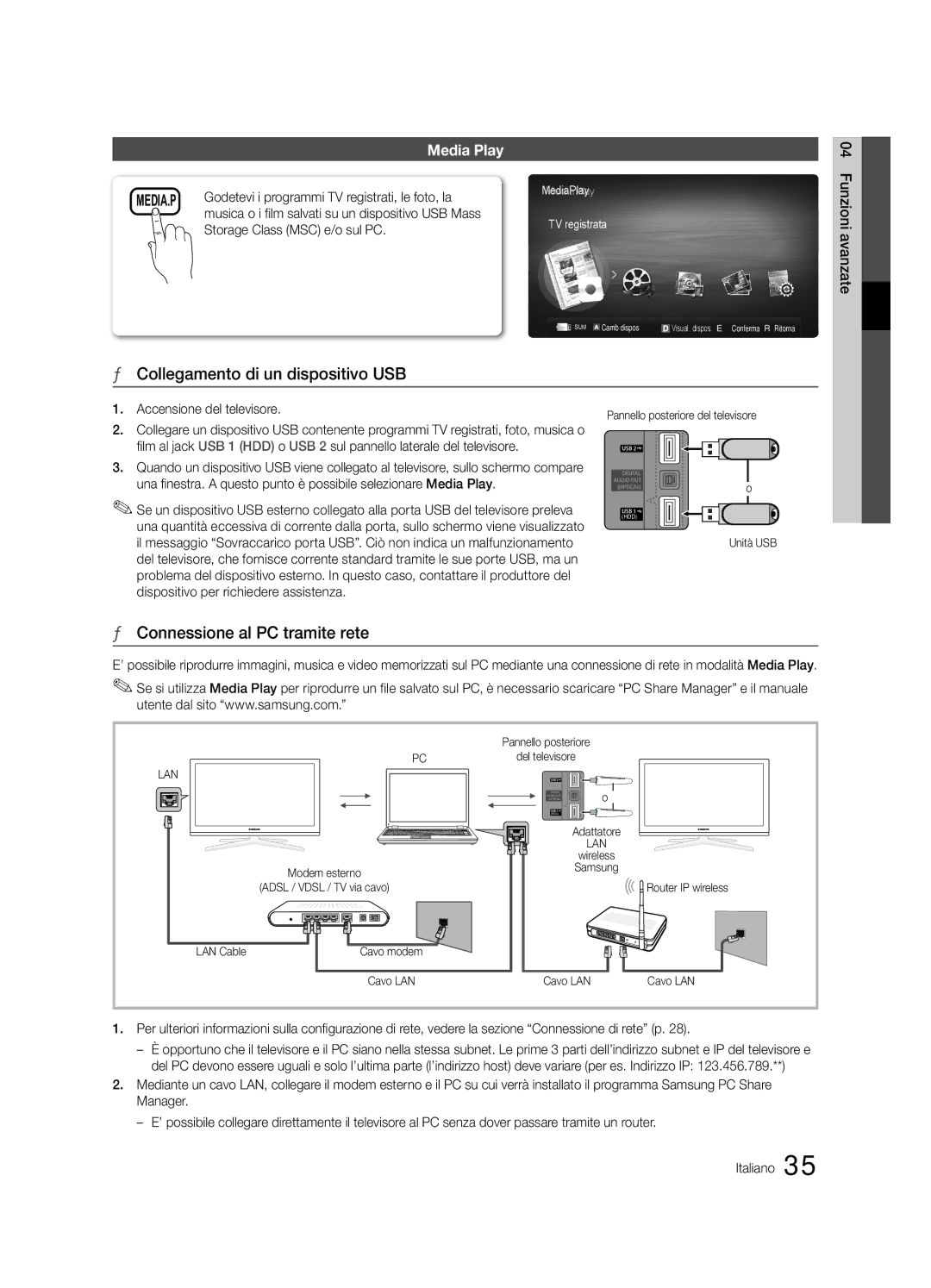 Samsung UE46C6900VQXZT manual Godetevi i programmi TV registrati, le foto, la, Storage Class MSC e/o sul PC 