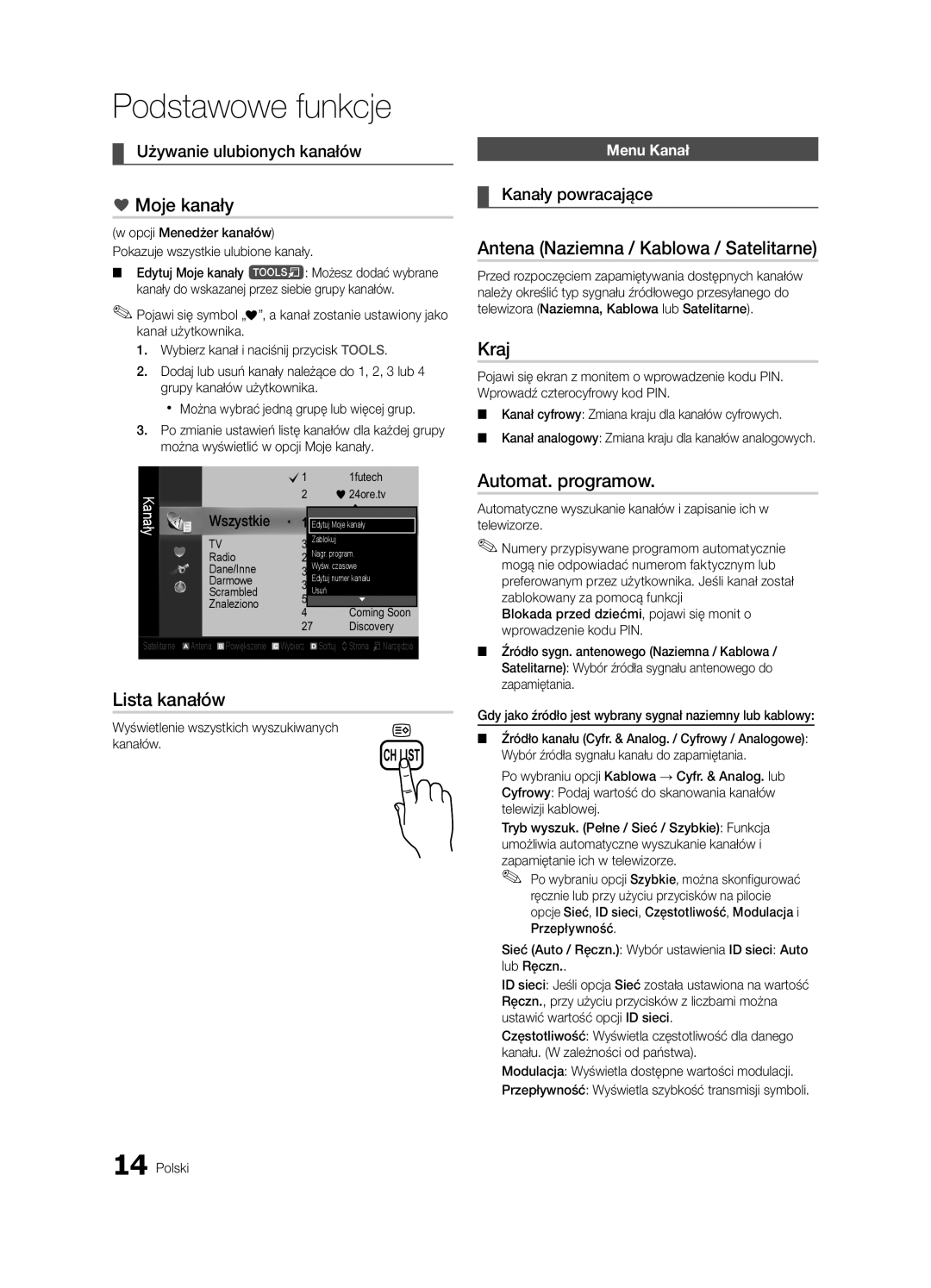 Samsung UE46C6905VSXXE manual Moje kanały, Lista kanałów, Antena Naziemna / Kablowa / Satelitarne, Kraj, Automat. programow 