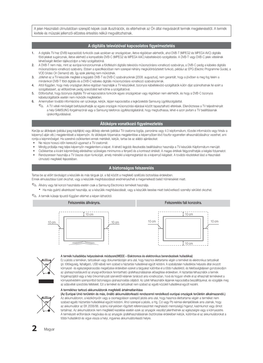 Samsung UE40C6900VSXXC manual Felszerelés fali konzolra, Magyar, Termékhez tartozó akkumulátorok megfelelő ártalmatlanítása 