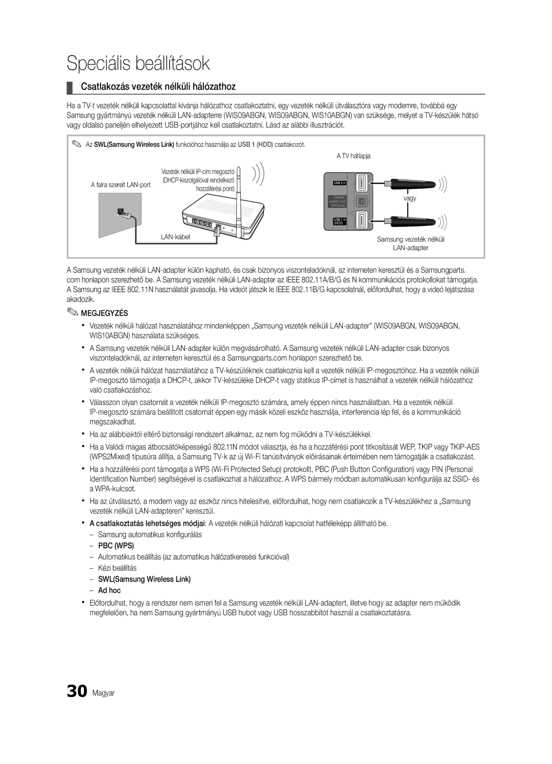 Samsung UE40C6900VSXXC, UE46C6990VSXZG, UE55C6900VSXXH manual Csatlakozás vezeték nélküli hálózathoz, Hozzáférési pont Vagy 