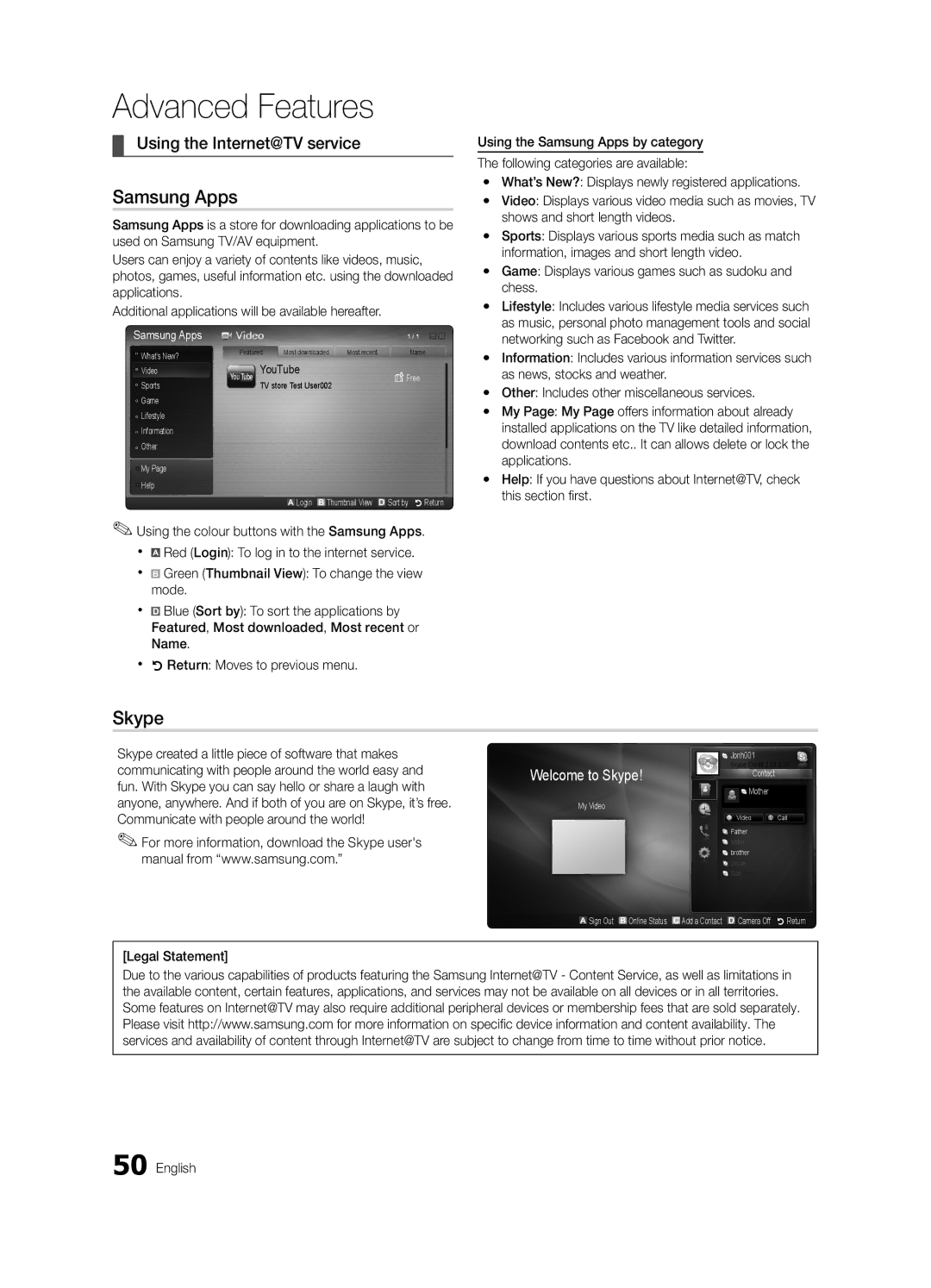 Samsung UE46C7000WWXRU manual Samsung Apps, Using the Internet@TV service, Welcome to Skype, Legal Statement English 