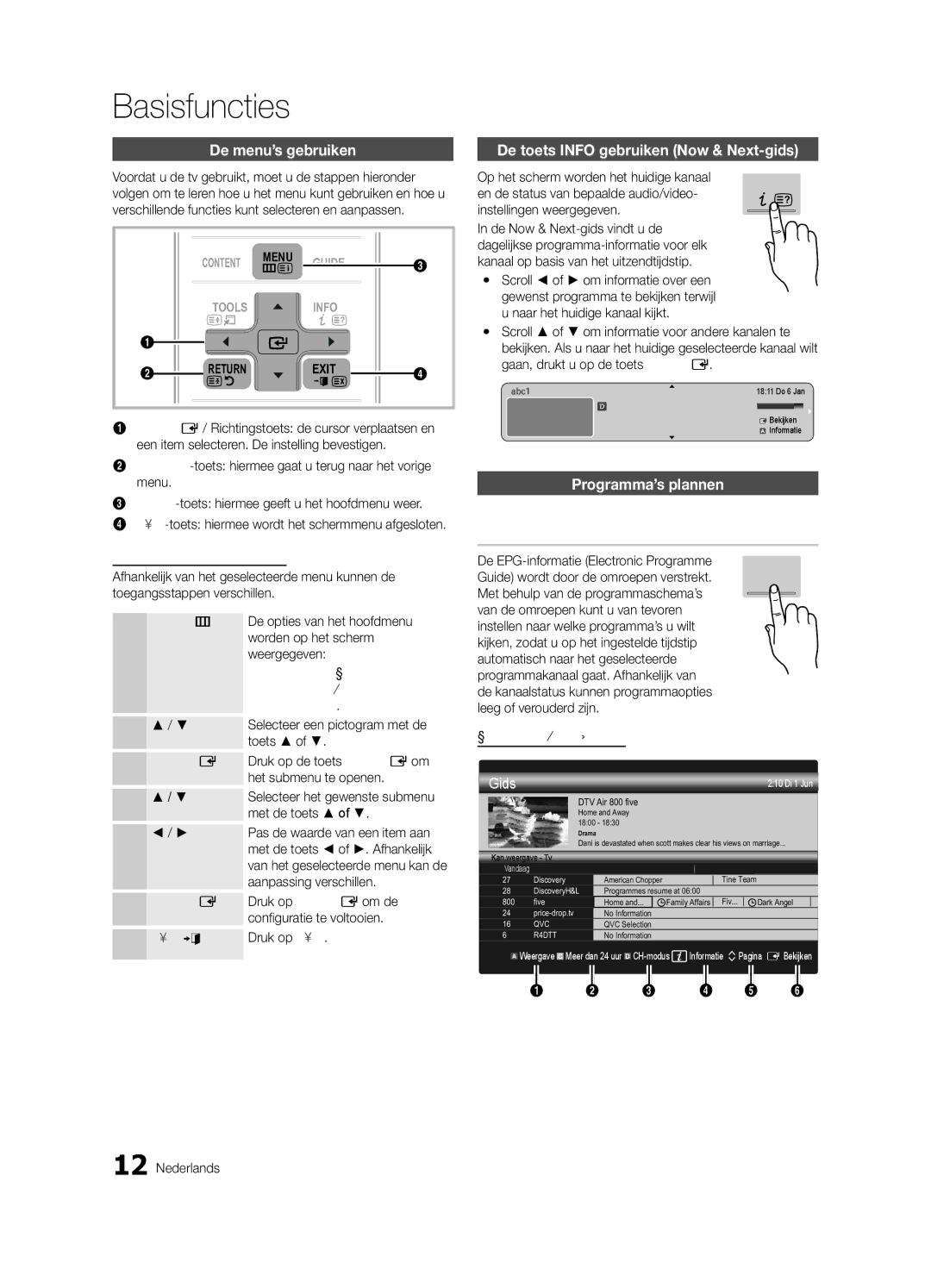 Samsung UE46C7700WZXZG, UE46C7700WSXXN Basisfuncties, Gids, De menu’s gebruiken, De toets Info gebruiken Now & Next-gids 