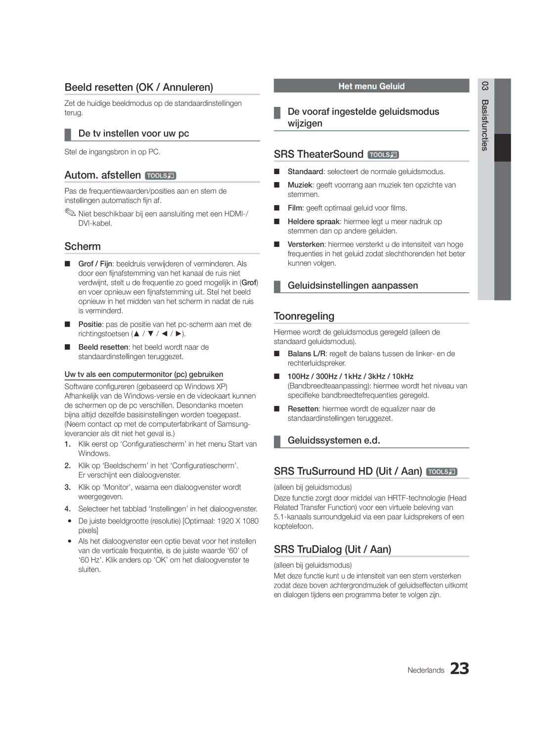 Samsung UE46C7000WWXXC Beeld resetten OK / Annuleren, Autom. afstellen t, Scherm, Toonregeling, SRS TruDialog Uit / Aan 