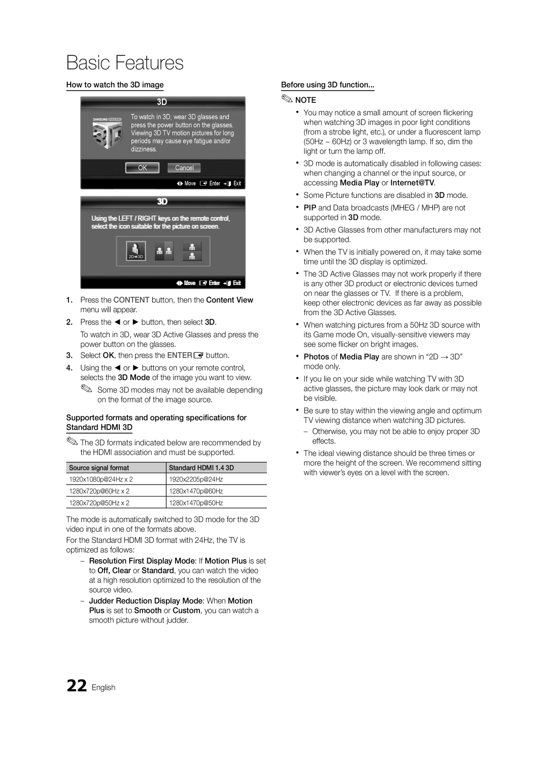 Samsung UE46C7000WWXXH manual How to watch the 3D image, Otherwise, you may not be able to enjoy proper 3D effects 