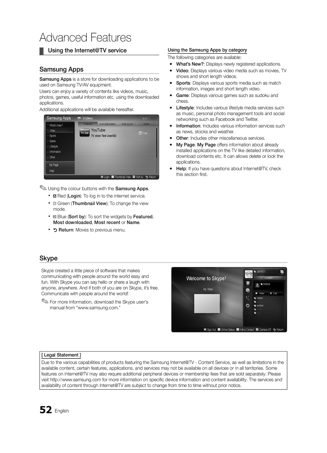 Samsung UE55C7700WSXZG manual Samsung Apps, Skype, Using the Internet@TV service, Xx RReturn Moves to previous menu 