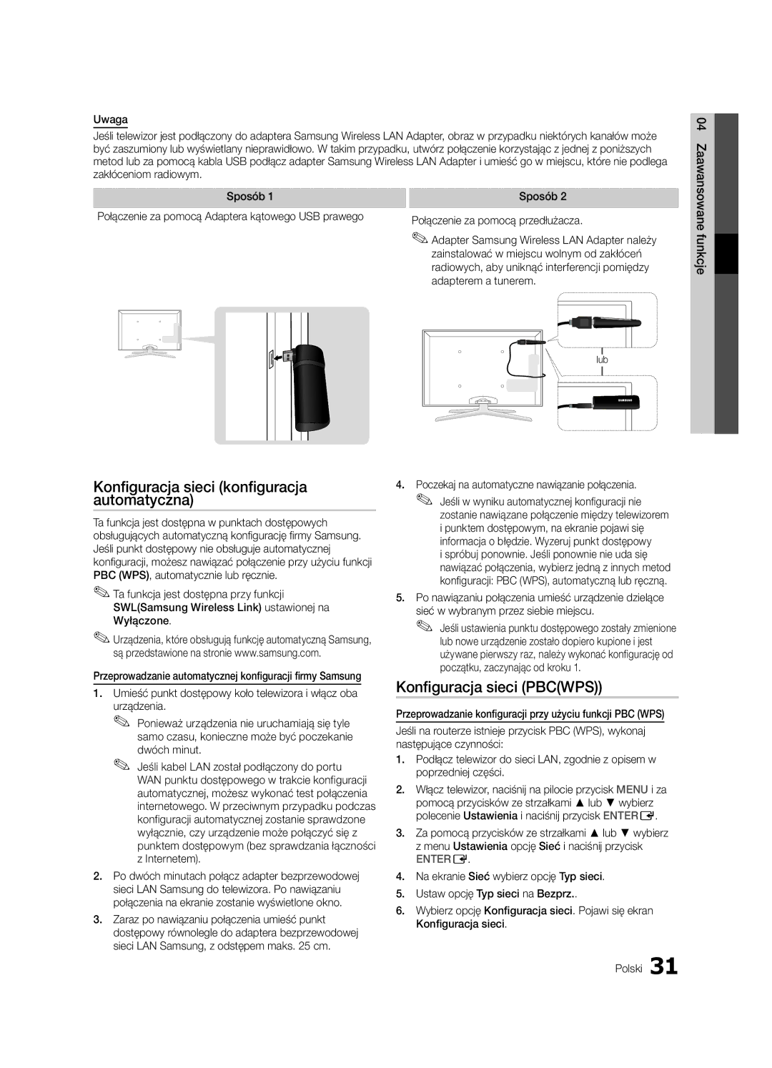 Samsung UE46C8000XWXXH manual Konfiguracja sieci Pbcwps, Sposób Połączenie za pomocą Adaptera kątowego USB prawego 