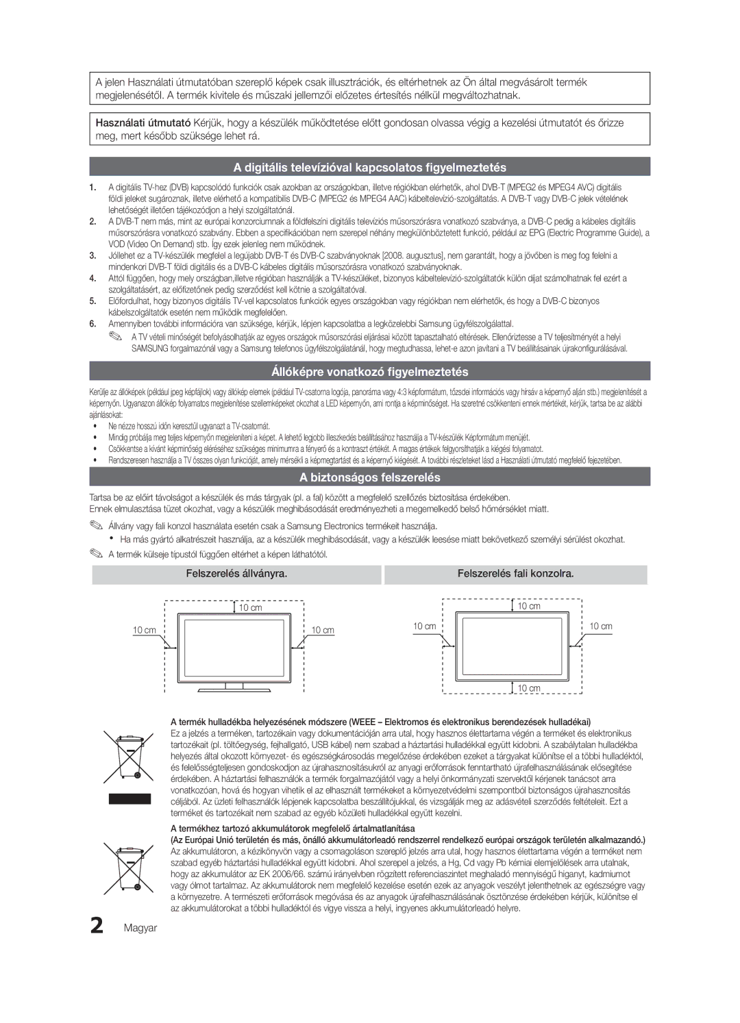 Samsung UE40C8000XWXXC manual Felszerelés fali konzolra, Magyar, Termékhez tartozó akkumulátorok megfelelő ártalmatlanítása 