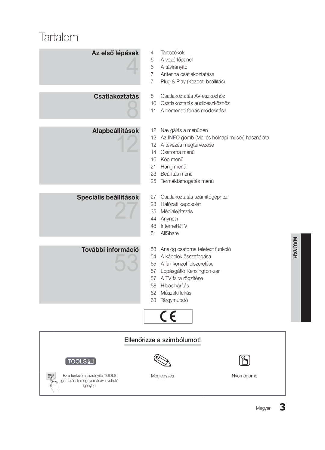 Samsung UE46C8000XWXXH, UE46C8000XWXXC, UE65C8000XWXXH manual Tartalom, Ellenőrizze a szimbólumot, Megjegyzés, Nyomógomb 