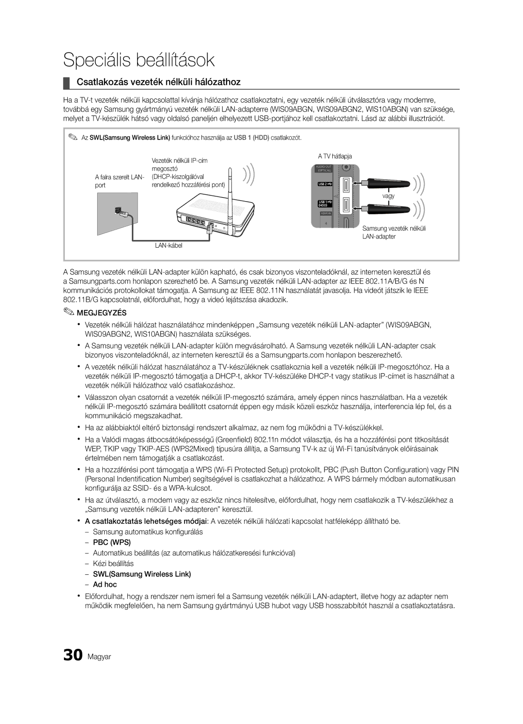 Samsung UE46C8790XSXZG, UE46C8000XWXXC, UE65C8000XWXXH, UE46C8790XSXZF, UE40C8000XWXXC Csatlakozás vezeték nélküli hálózathoz 