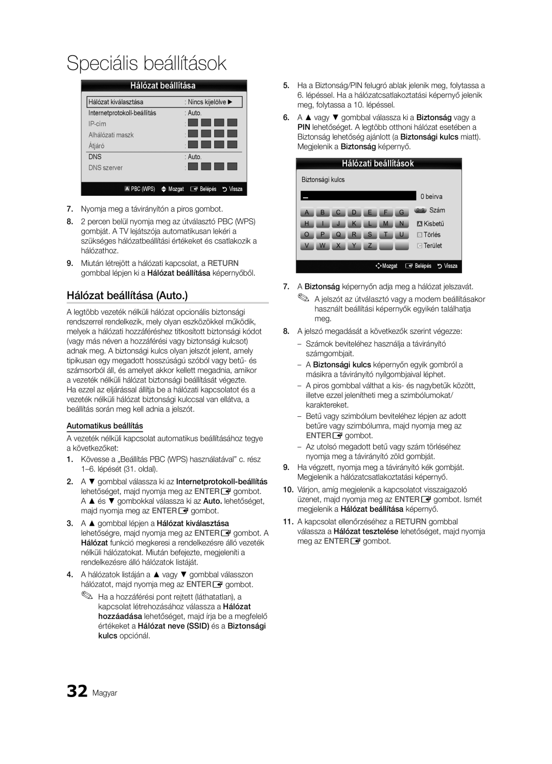 Samsung UE40C8000XWXXC, UE46C8000XWXXC manual Hálózat beállítása, Biztonsági kulcs Beírva, Kisbetű, Törlés, Terület 