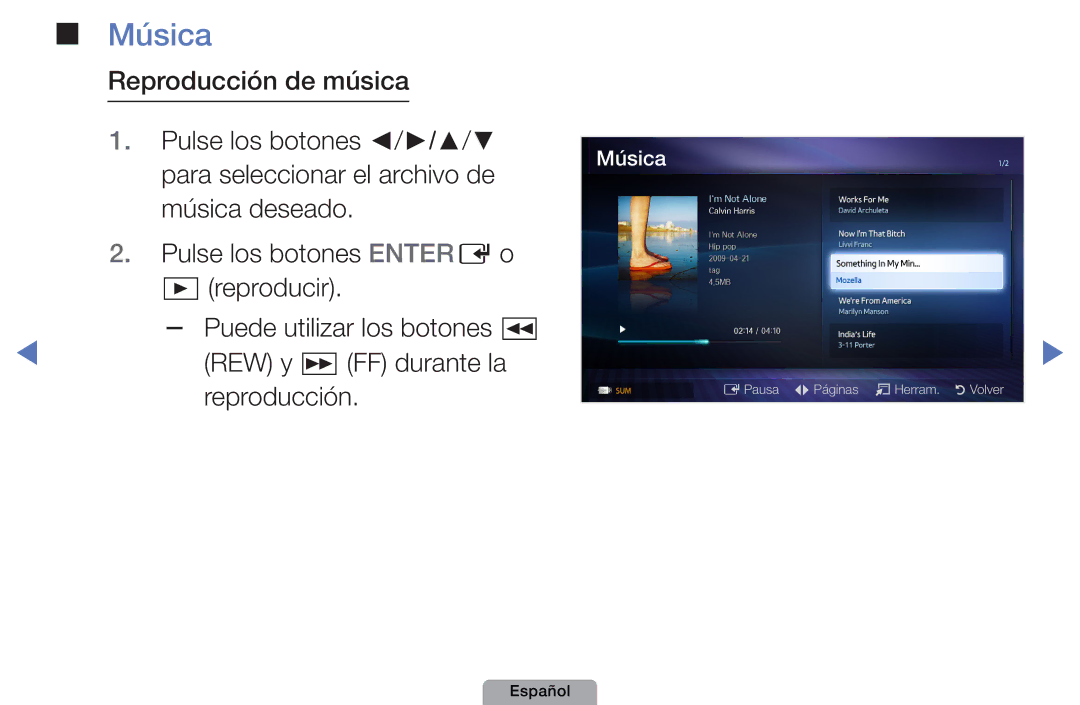 Samsung UE40D5000PWXXC manual Música, Reproducción de música, Pulse los botones Entere o reproducir, REW y µ FF durante la 