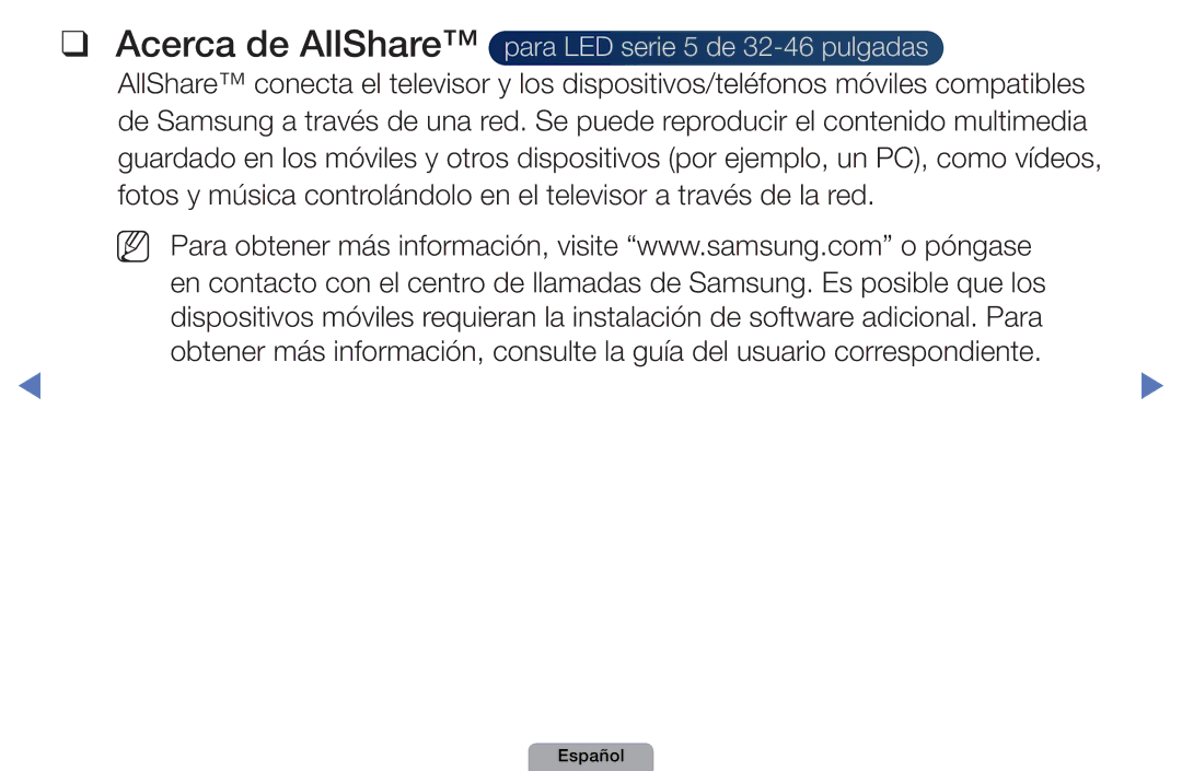 Samsung UE27D5010NWXXC, UE46D5000PWXZG, UE22D5010NWXZG, UE40D5000PWXXH Acerca de AllShare para LED serie 5 de 32-46 pulgadas 