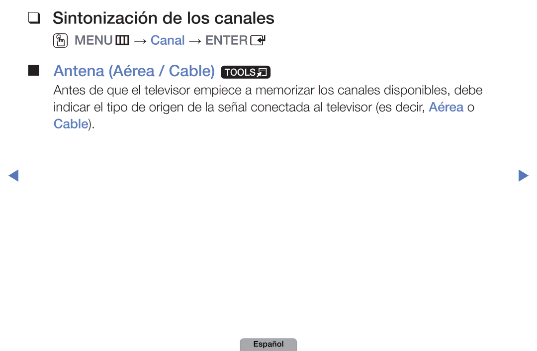 Samsung UE19D4010NWXXC, UE46D5000PWXZG, UE22D5010NWXZG, UE40D5000PWXXH Sintonización de los canales, Antena Aérea / Cable t 