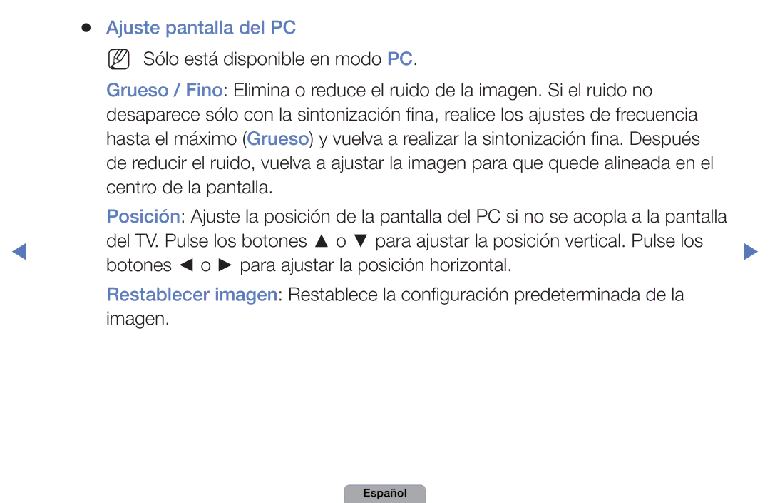 Samsung UE32D5000PWXXC, UE46D5000PWXZG, UE22D5010NWXZG, UE40D5000PWXXH manual Ajuste pantalla del PC, Centro de la pantalla 
