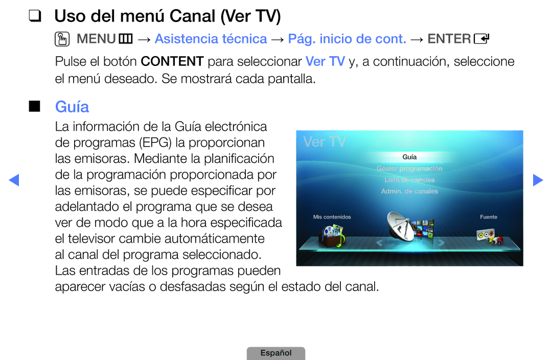 Samsung UE32D4010NWXXC, UE46D5000PWXZG, UE22D5010NWXZG, UE40D5000PWXXH, UE27D5010NWXXC manual Uso del menú Canal Ver TV, Guía 