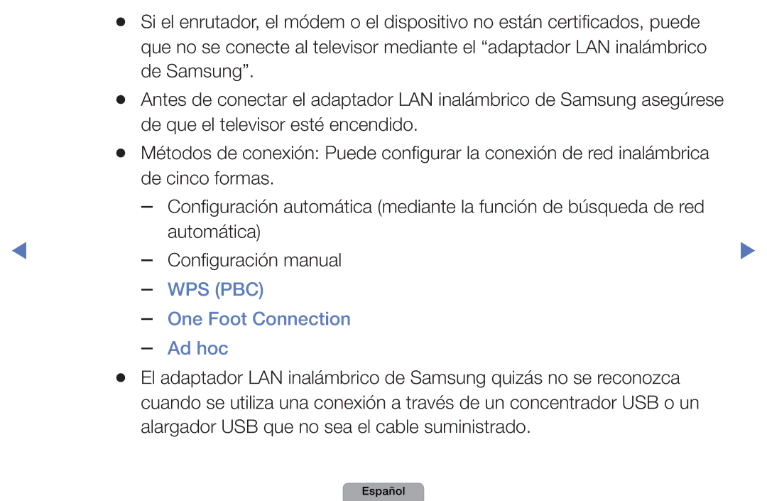 Samsung UE19D4020NWXXC, UE46D5000PWXZG, UE22D5010NWXZG, UE40D5000PWXXH, UE27D5010NWXXC Wps Pbc, One Foot Connection Ad hoc 