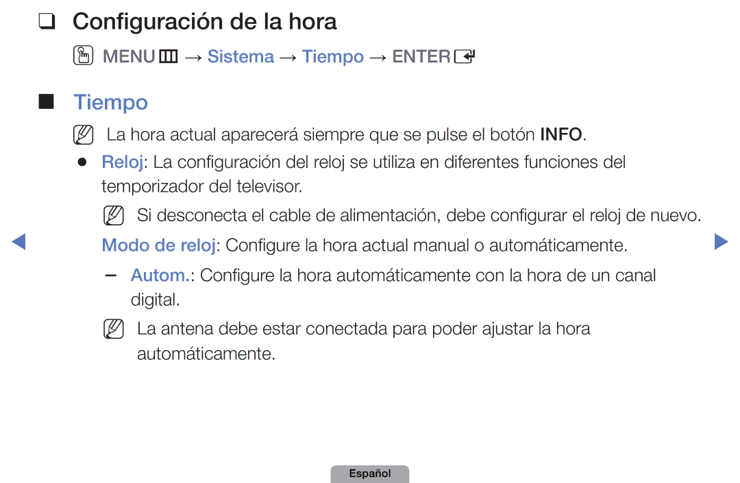 Samsung UE27D5000NWXZT, UE46D5000PWXZG, UE22D5010NWXZG Configuración de la hora, OOMENUm → Sistema → Tiempo → Entere 