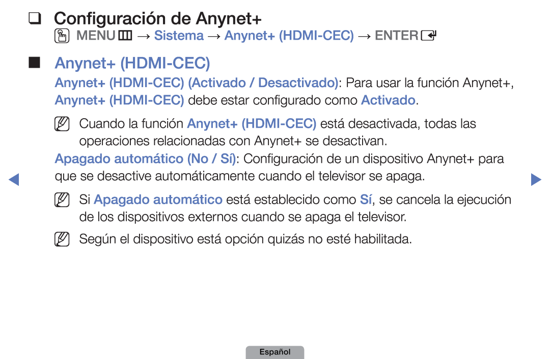 Samsung UE19D4010NWXXC OOMENUm → Sistema → Anynet+ HDMI-CEC → ENTERE, operaciones relacionadas con Anynet+ se desactivan 