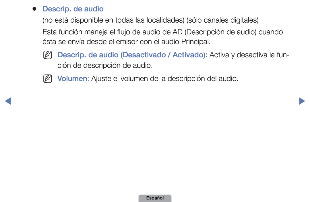 Samsung UE32D4020NWXXC, UE46D5000PWXZG NN Descrip. de audio Desactivado / Activado Activa y desactiva la fun, Español 