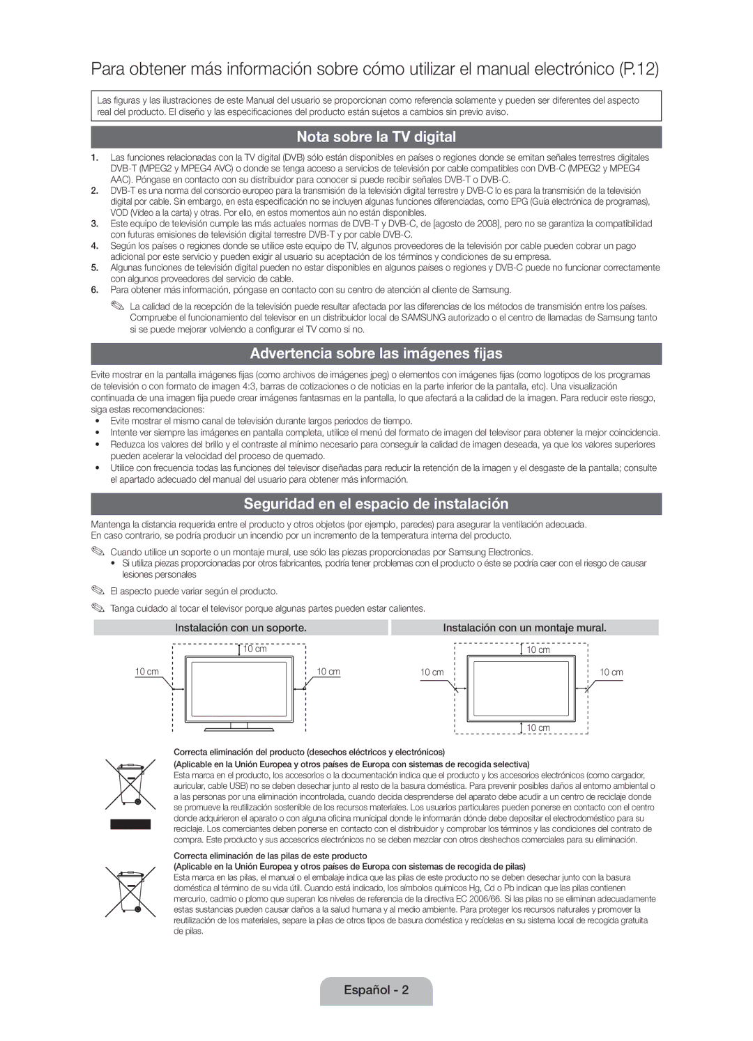 Samsung UE32D5000PWXXC manual Nota sobre la TV digital, Advertencia sobre las imágenes fijas, Instalación con un soporte 