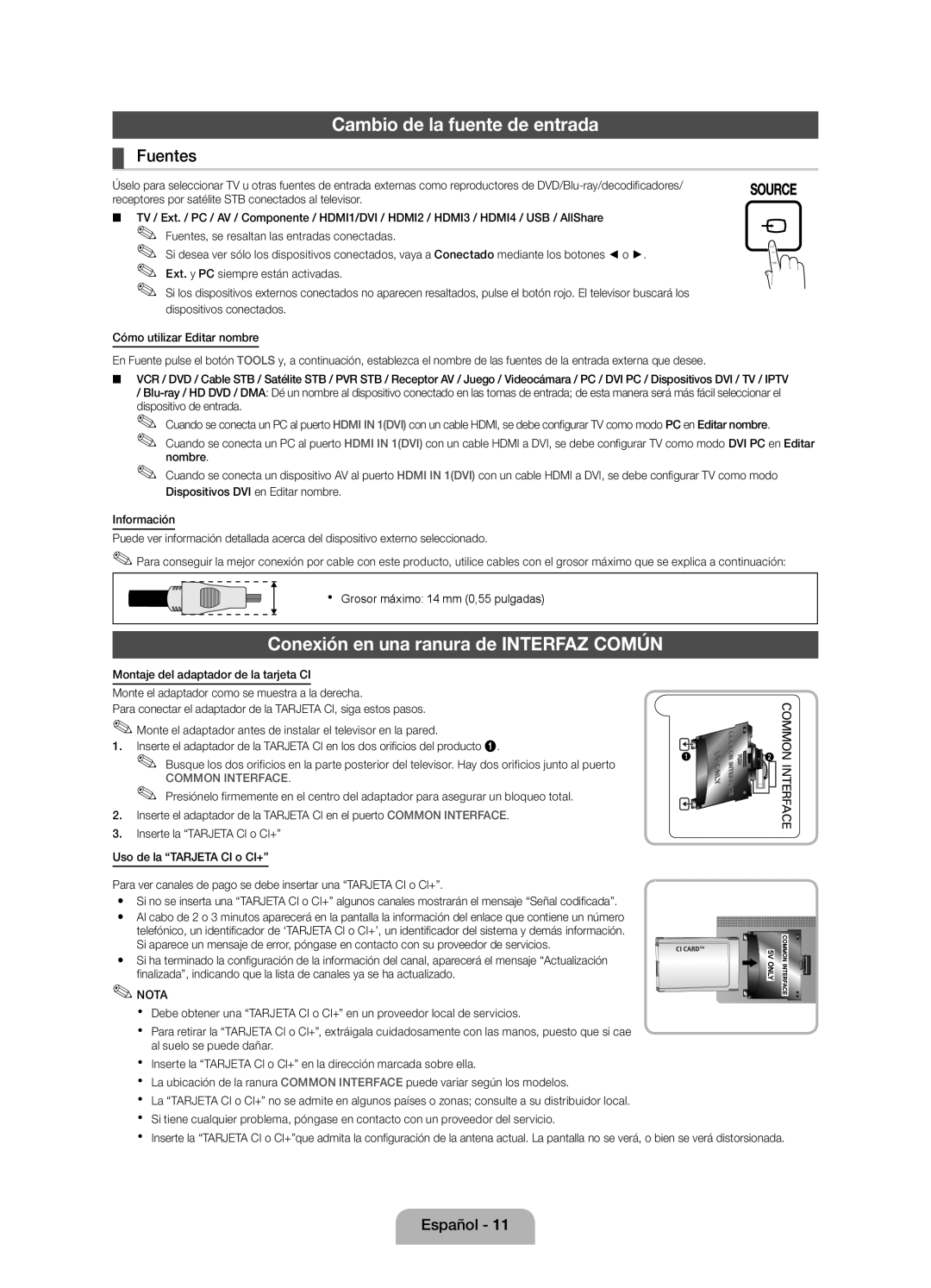 Samsung UE46D5000PWXXH Cambio de la fuente de entrada, Conexión en una ranura de INTERFAZ COMÚN, Fuentes, Common Interface 
