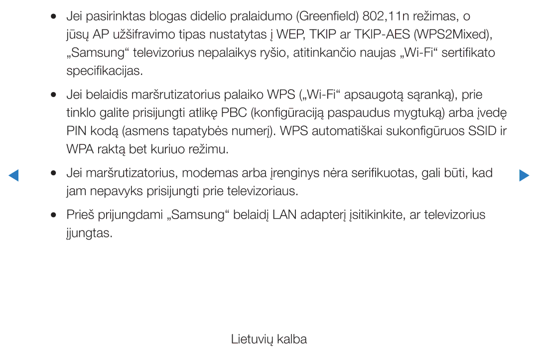 Samsung UE32D5500RWXXH, UE46D5500RWXXH, UE40D5500RWXXH, UE37D5500RWXXH, UE27D5000NWXBT manual WPA raktą bet kuriuo režimu 