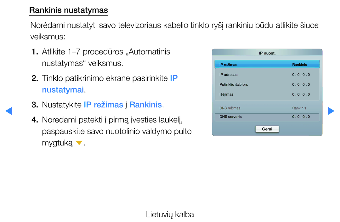 Samsung UE27D5000NWXBT, UE46D5500RWXXH, UE40D5500RWXXH, UE32D5500RWXXH Tinklo patikrinimo ekrane pasirinkite IP nustatymai 