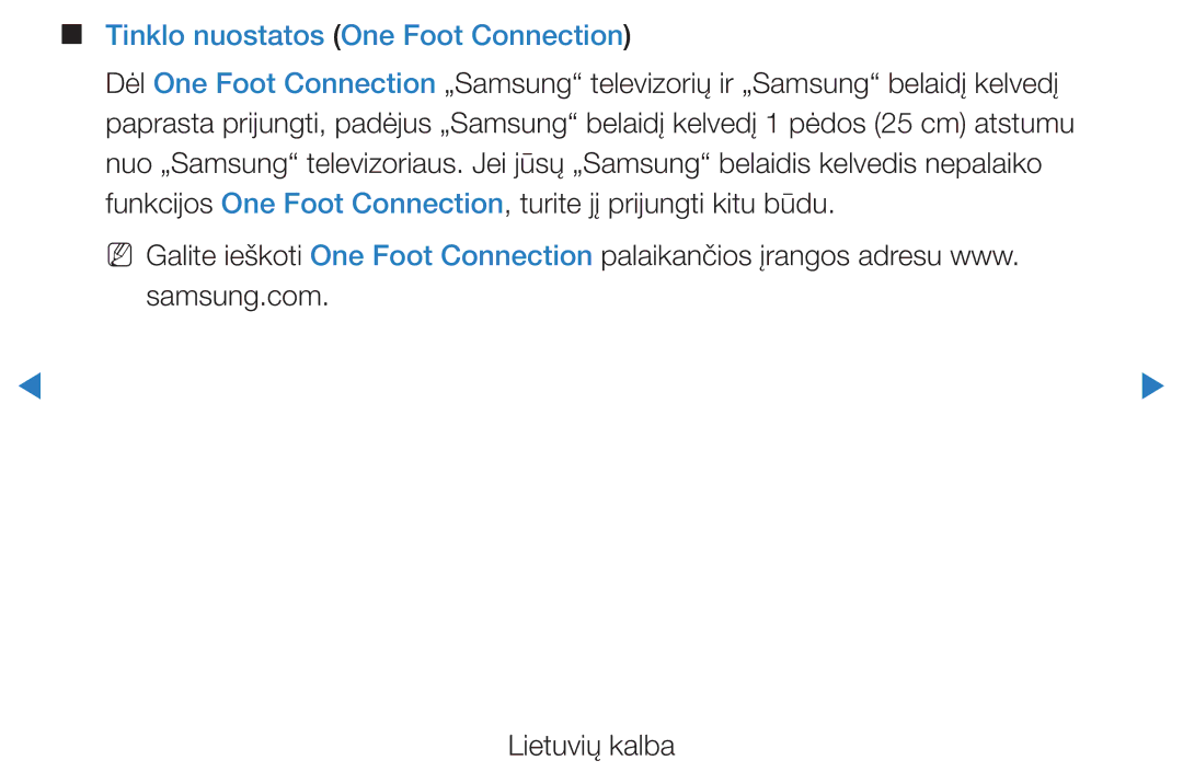 Samsung UE27D5000NWXBT, UE46D5500RWXXH, UE40D5500RWXXH, UE32D5500RWXXH, UE37D5500RWXXH Tinklo nuostatos One Foot Connection 