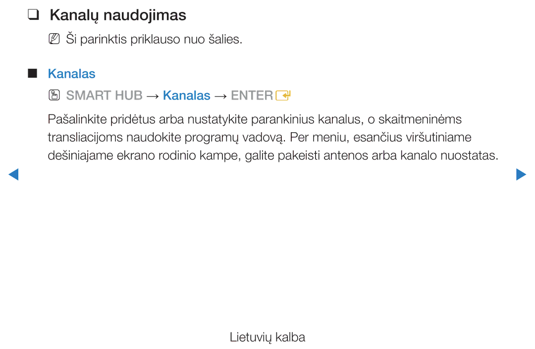 Samsung UE32D5500RWXXH, UE46D5500RWXXH, UE40D5500RWXXH Kanalų naudojimas, NN Ši parinktis priklauso nuo šalies, Kanalas 