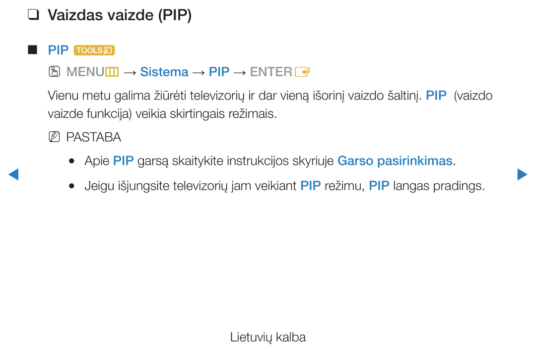 Samsung UE37D5500RWXXH, UE46D5500RWXXH, UE40D5500RWXXH manual Vaizdas vaizde PIP, PIP t OO MENUm → Sistema → PIP → Entere 