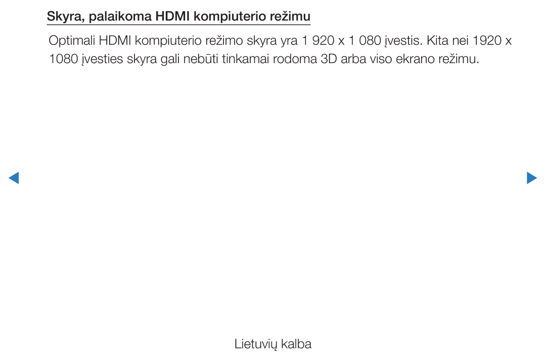 Samsung UE37D5500RWXXH, UE46D5500RWXXH, UE40D5500RWXXH, UE32D5500RWXXH manual Skyra, palaikoma Hdmi kompiuterio režimu 