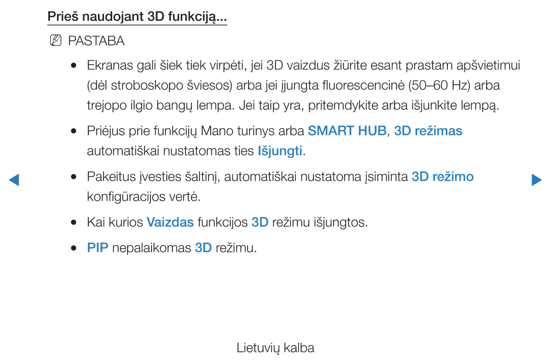 Samsung UE32D5500RWXXH, UE46D5500RWXXH, UE40D5500RWXXH, UE37D5500RWXXH, UE27D5000NWXBT manual Prieš naudojant 3D funkciją 