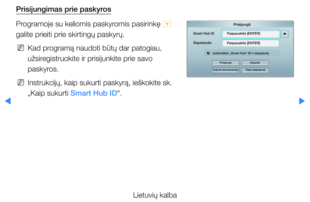 Samsung UE46D5500RWXXH, UE40D5500RWXXH, UE32D5500RWXXH, UE37D5500RWXXH, UE27D5000NWXBT manual Prisijungti 