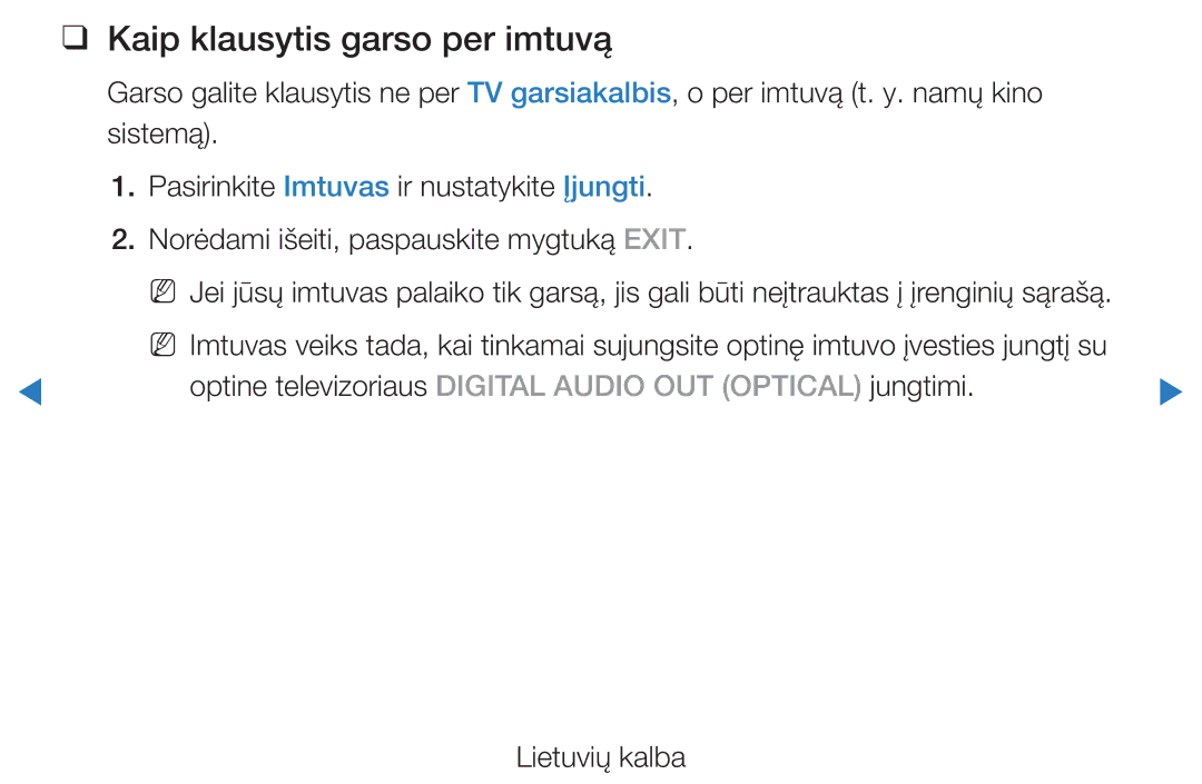 Samsung UE32D5500RWXXH, UE46D5500RWXXH, UE40D5500RWXXH, UE37D5500RWXXH, UE27D5000NWXBT manual Kaip klausytis garso per imtuvą 