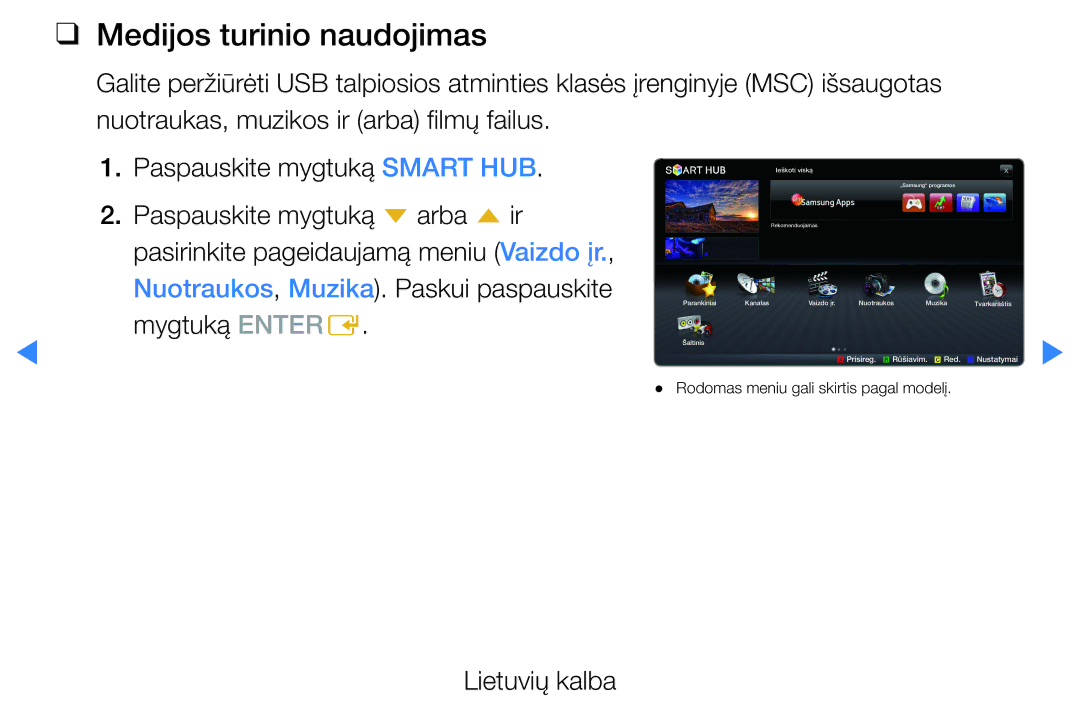 Samsung UE32D5500RWXXH, UE46D5500RWXXH, UE40D5500RWXXH, UE37D5500RWXXH manual Medijos turinio naudojimas, Mygtuką Entere 