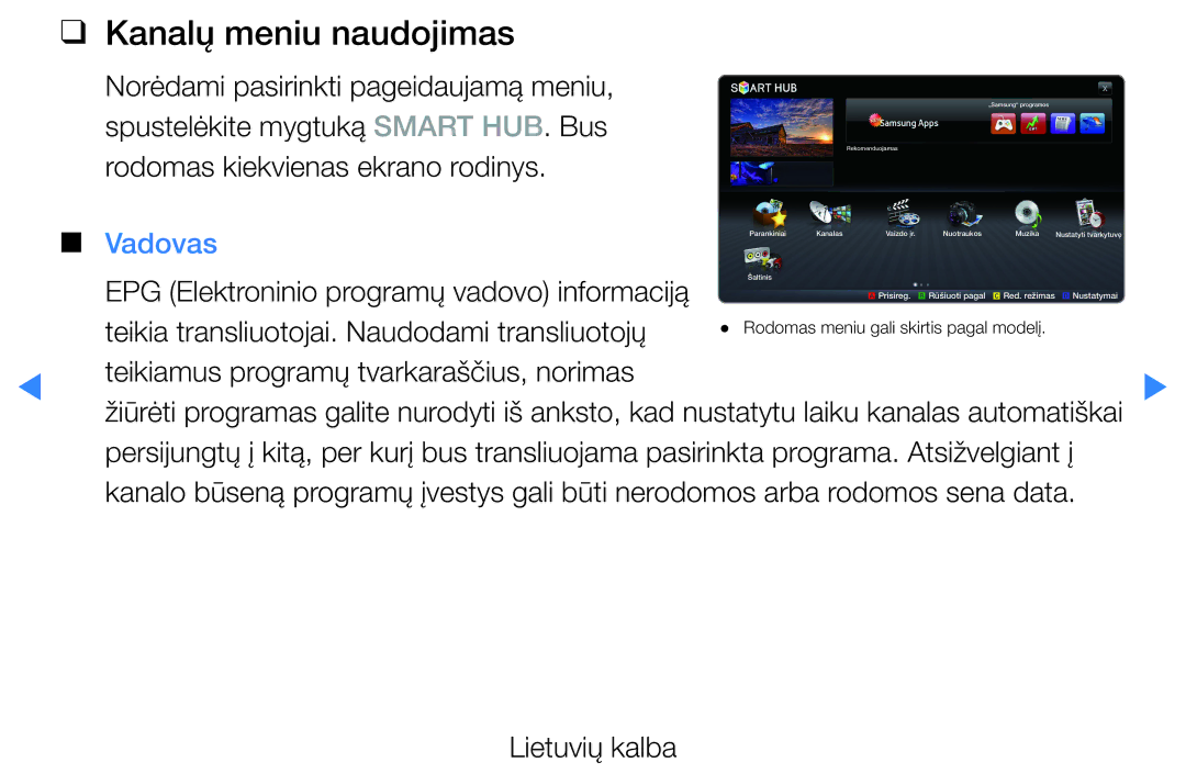Samsung UE27D5000NWXBT, UE46D5500RWXXH manual Kanalų meniu naudojimas, Norėdami pasirinkti pageidaujamą meniu, Vadovas 