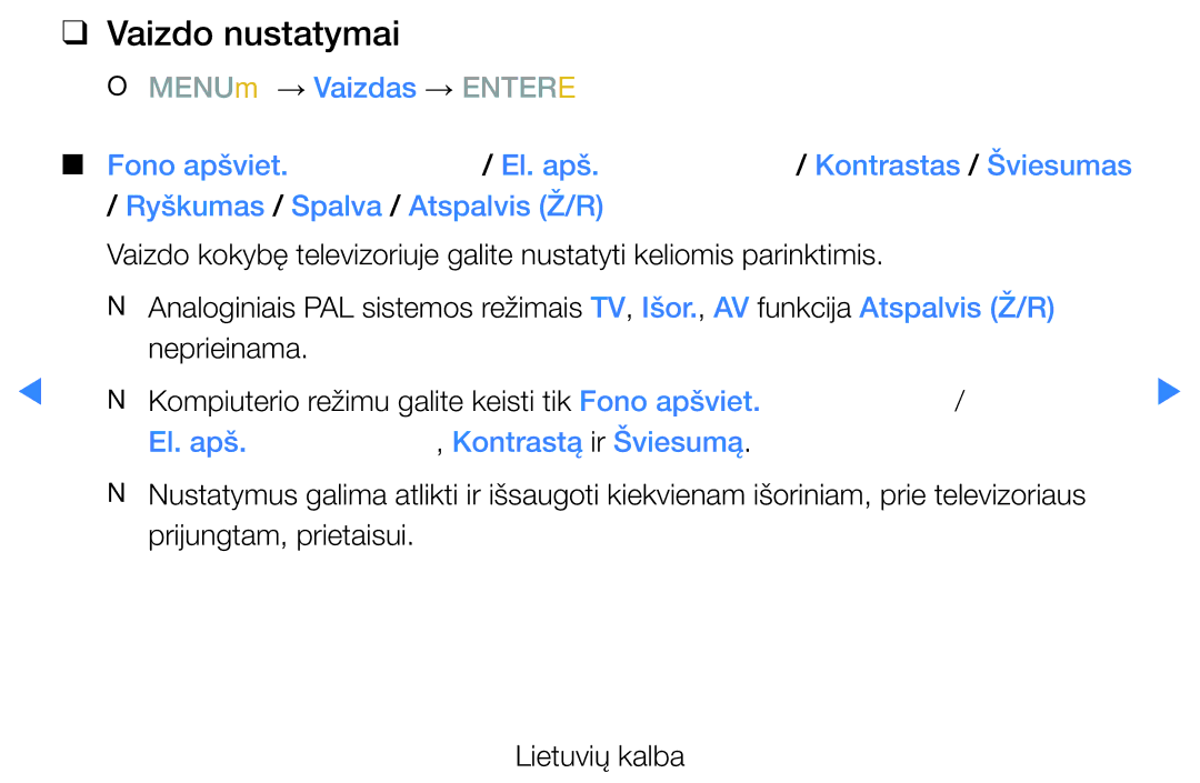 Samsung UE27D5000NWXBT, UE46D5500RWXXH Vaizdo nustatymai, Ryškumas / Spalva / Atspalvis Ž/R, El. apš Kontrastą ir Šviesumą 