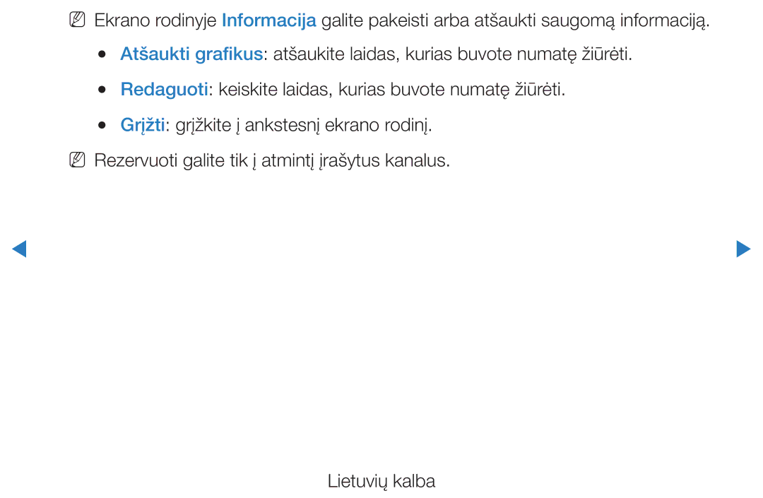 Samsung UE27D5000NWXBT, UE46D5500RWXXH, UE40D5500RWXXH manual Redaguoti keiskite laidas, kurias buvote numatę žiūrėti 