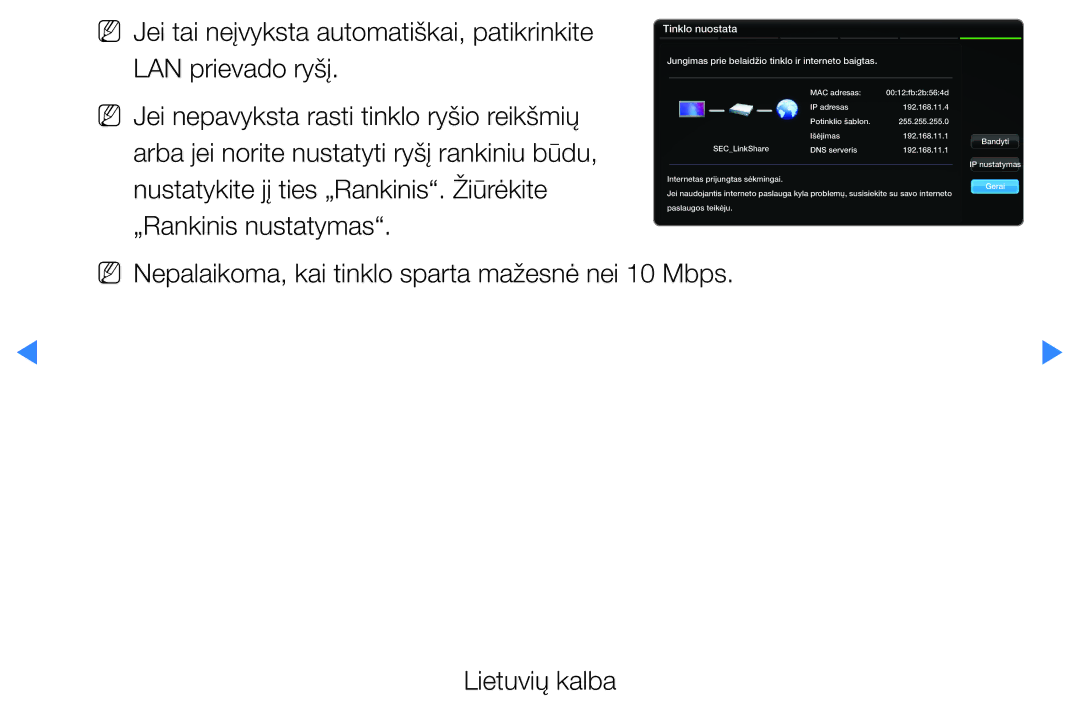 Samsung UE27D5000NWXBT, UE46D5500RWXXH, UE40D5500RWXXH, UE32D5500RWXXH Jungimas prie belaidžio tinklo ir interneto baigtas 