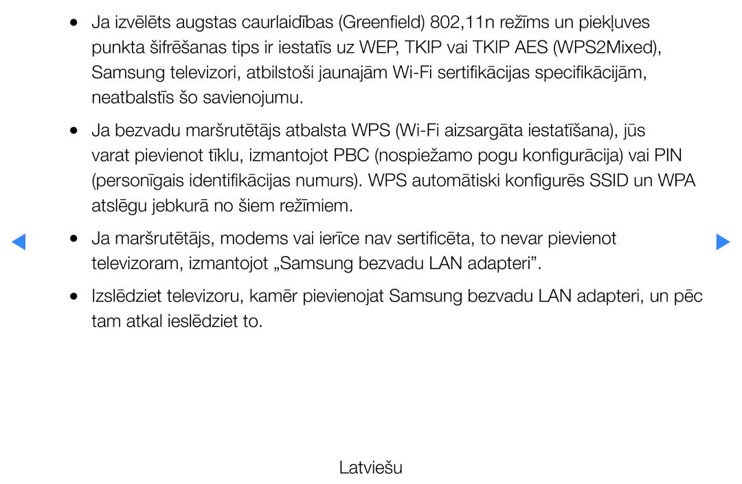 Samsung UE40D5500RWXXH, UE46D5500RWXXH, UE32D5500RWXXH, UE37D5500RWXXH, UE27D5000NWXBT manual Tam atkal ieslēdziet to Latviešu 