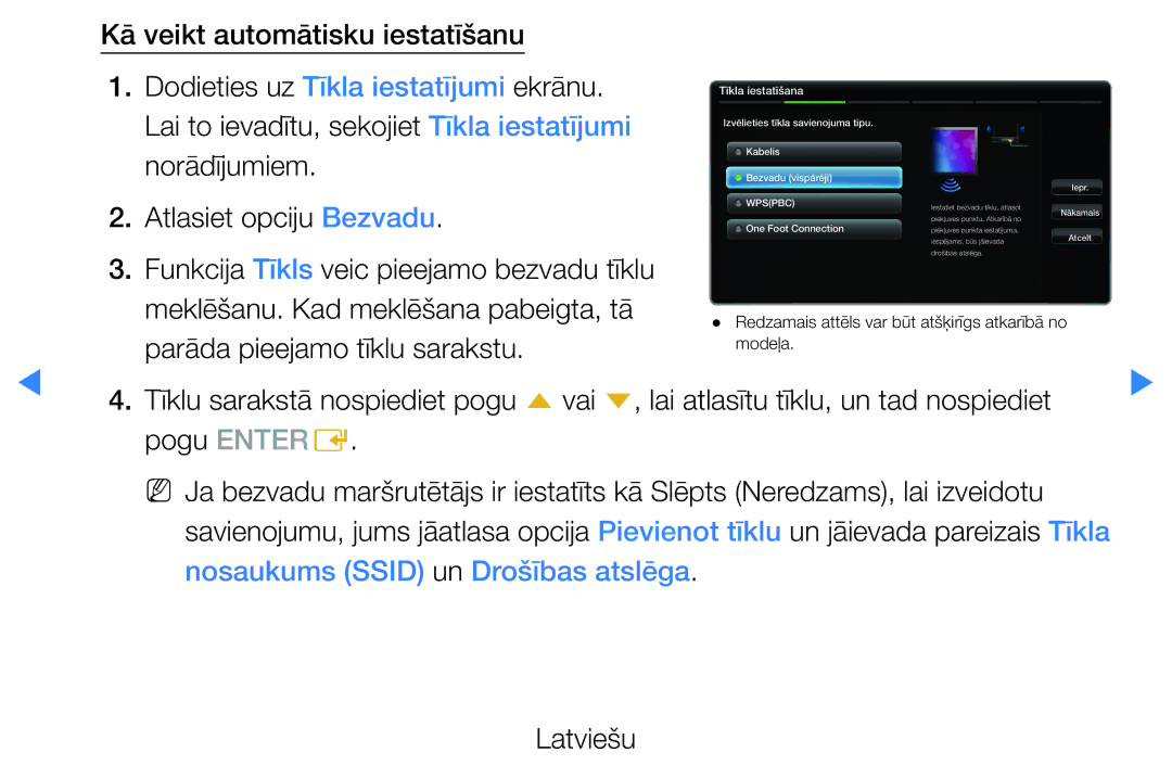 Samsung UE46D5500RWXXH Atlasiet opciju Bezvadu, Funkcija Tīkls veic pieejamo bezvadu tīklu, Parāda pieejamo tīklu sarakstu 