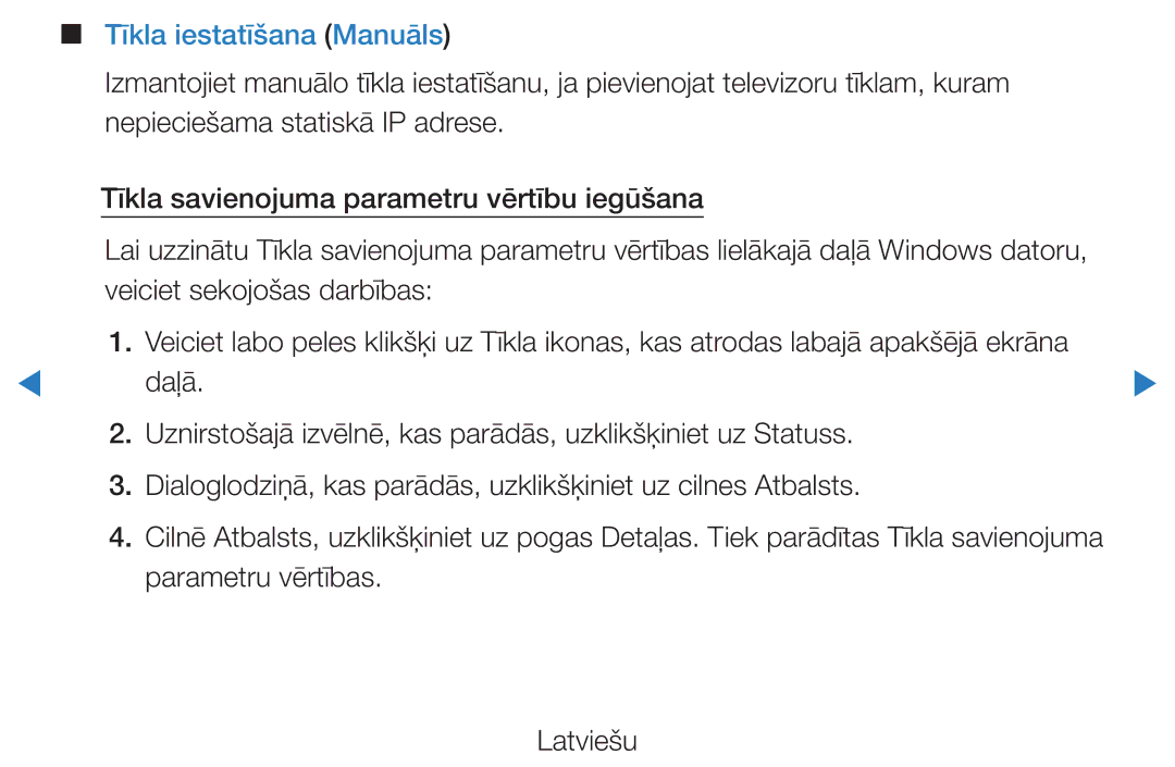 Samsung UE37D5500RWXXH, UE46D5500RWXXH, UE40D5500RWXXH, UE32D5500RWXXH, UE27D5000NWXBT manual Tīkla iestatīšana Manuāls, Daļā 